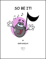 SO BE IT! Concert Band sheet music cover